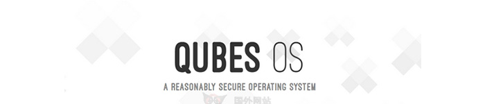 Qubes OS 4.1.2 正式发布，基于 Fedora 的安全 Linux 发行版